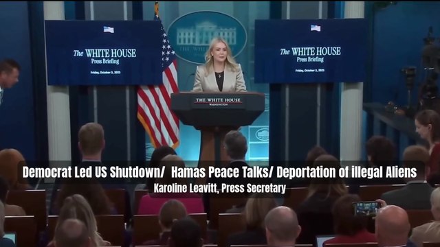 Democrat Led US Shutdown Hamas Peace Talks Deportation of illegal Aliens - Karoline Leavitt