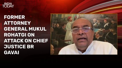 'Very unfortunate': Mukul Rohatgi on attack on Chief Justice BR Gavai