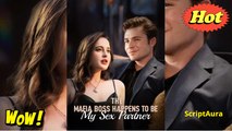 [ HOT MOVIE  ] The Mafia Boss Happens to be My S...e...x Partner