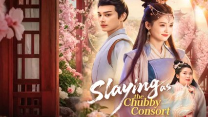 Slaying As The Chubby Consort Full