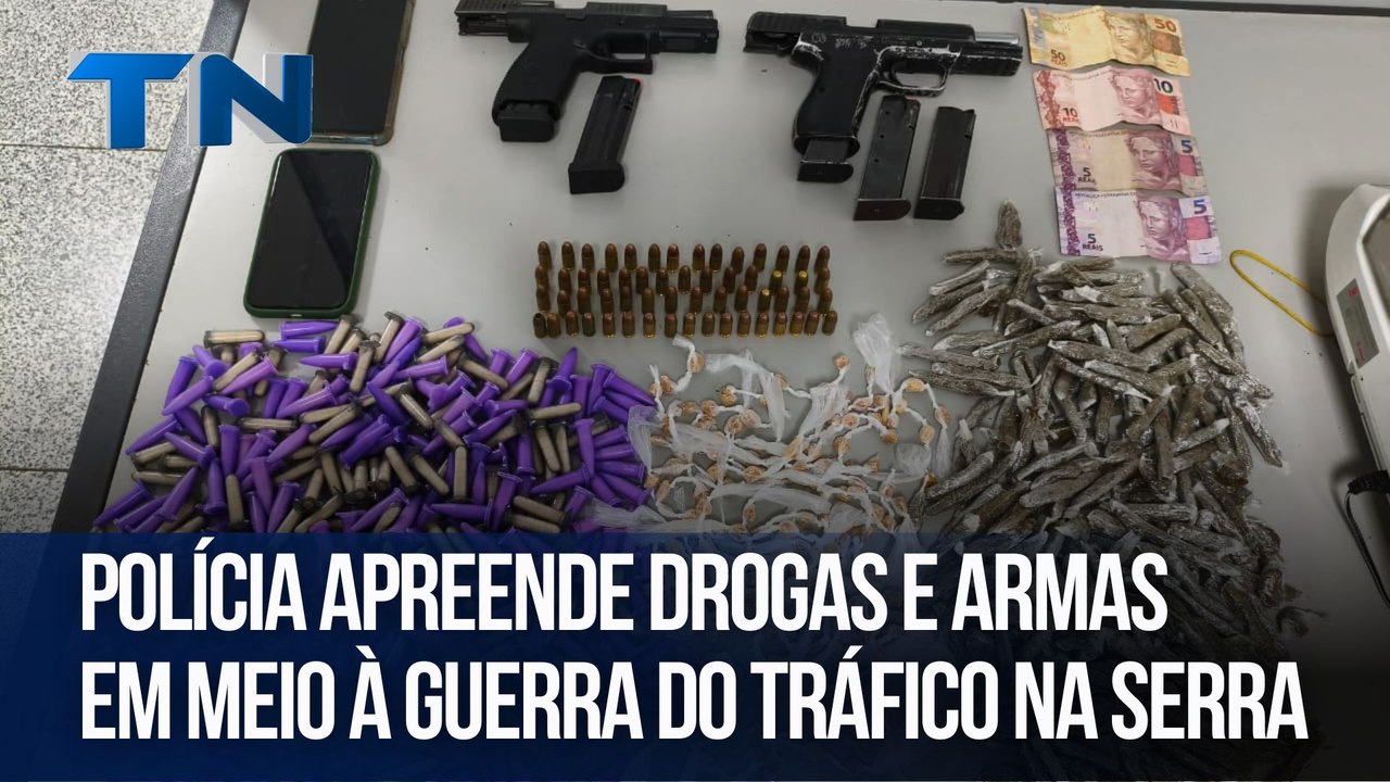 Polícia apreende drogas e armas em meio à guerra do tráfico na Serra