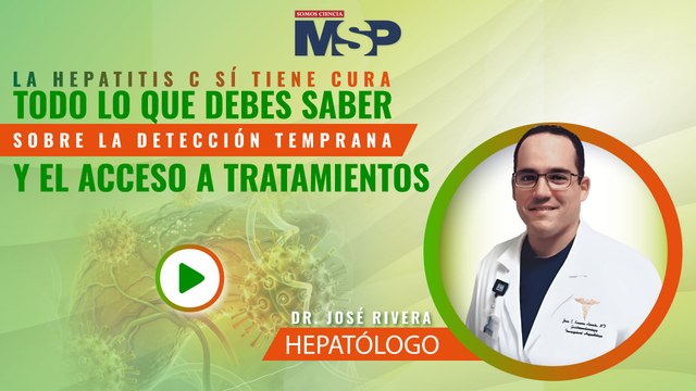 La hepatitis C sí tiene cura - Todo lo que debes saber sobre la detección temprana y el acceso a tratamientos