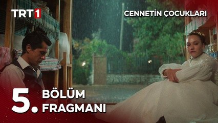 Cennetin Çocukları 5.Bölüm - Cennetin Çocukları - Sezon 1 - Bölüm 5 - Fragman VCRH STCRH