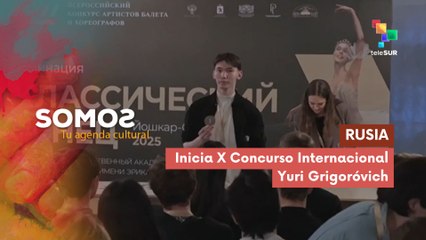 En Rusia inicia X Concurso Internacional Yuri Grigoróvich SOMOS 06-10-2025