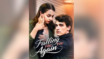 Falling For You Again