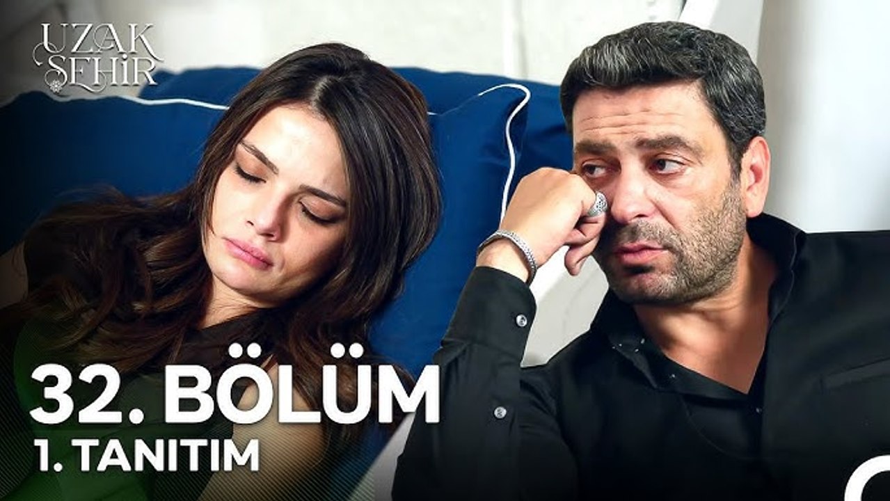 Uzak Sehir - Episode 32 (English Subtitles)