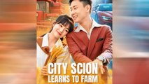 City Scion Learns To Farm