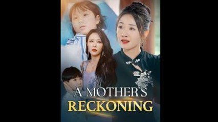 A mother's reckoning - FULL MOVIES ENGLISH SUB