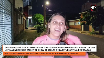 APES realizará una asamblea para confirmar las fechas de las dos noches de calle y show de scolas