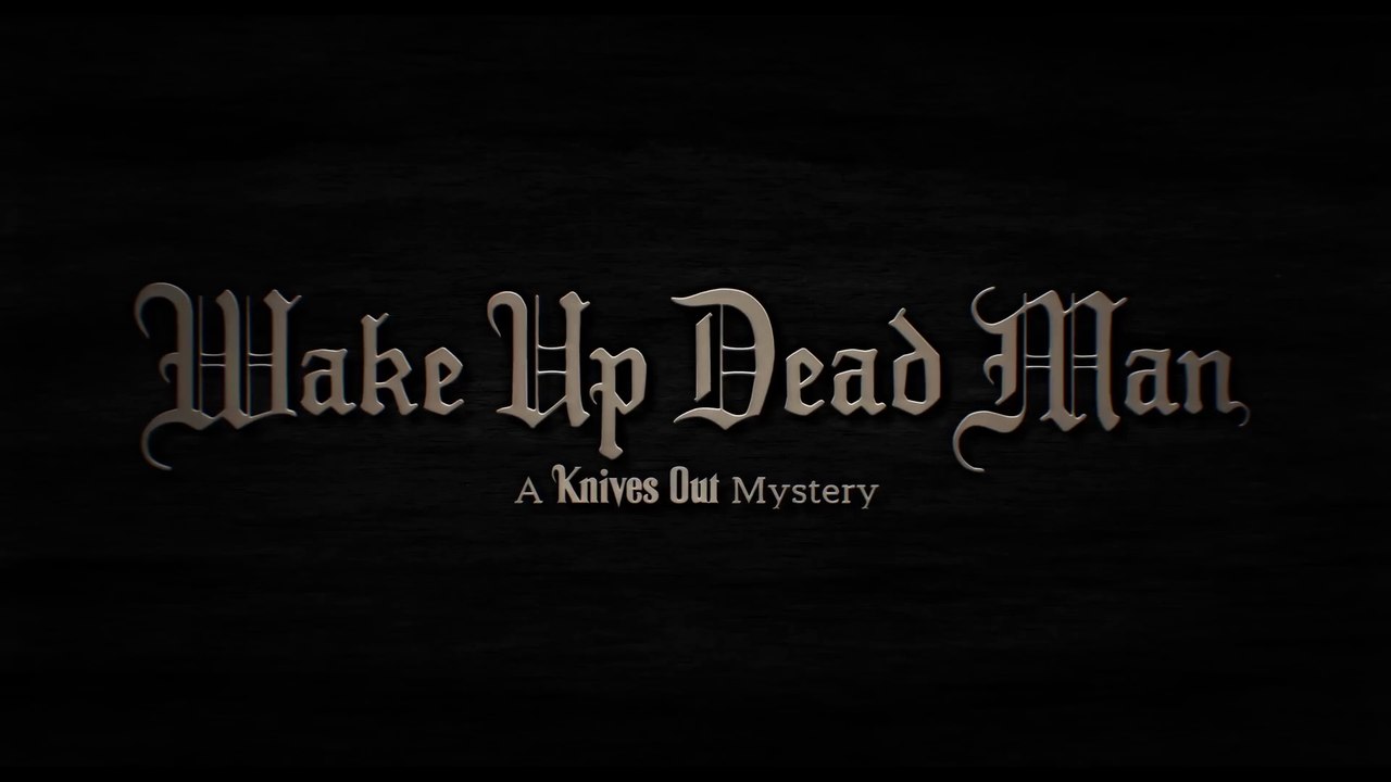 Wake Up Dead Man: A Knives Out Mystery • teaser trailer