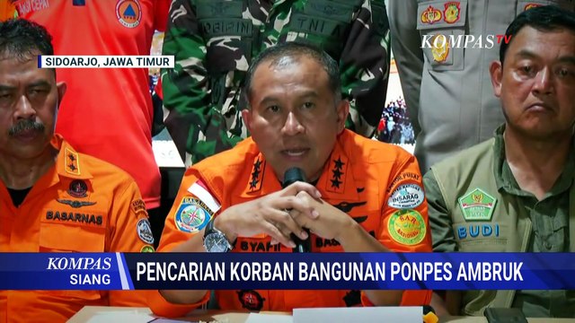 Evakuasi Korban Ambruknya Ponpes Al-Khoziny Sidoarjo Berlanjut, 67 Orang Meninggal | KOMPAS SIANG