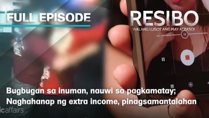 Bugbugan sa inuman, nauwi sa pagkamatay; Naghahanap ng extra income, pinagsamantalahan #FullEpisode | Resibo