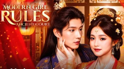 Modern Girl Rules Ancient Court Full
