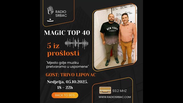 TRIVO LIPOVAC | MAGIC TOP 40 | Rubrika 5 iz prošlosti | Radio Srbac | 05.10.2025.