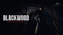 Tráiler de anuncio de Blackwood