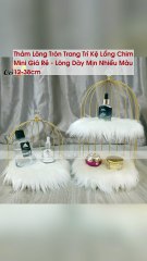 Thảm Lông Tròn Trang Trí Kệ Lồng Chim Mini Giá Rẻ - Lông Dày Mịn Nhiều Màu 12-38cm - TRIPMAP Marketplace