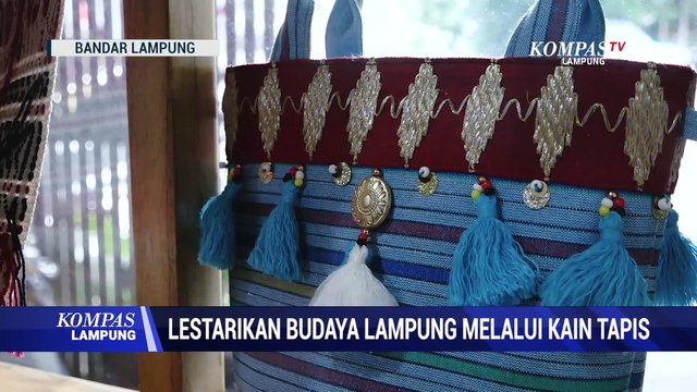 Lestarikan Budaya Lampung Melalui Kain Tapis
