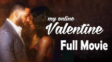 My Online Valentine (2019) Full Movie HD