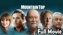 Mountain Top (2017) Watch HD