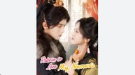 Reborn to Love My Nemesis Chinese Drama - English Sub