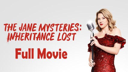 The Jane Mysteries Inheritance Lost (2023) Watch HD