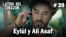 Eylül y Ali Asaf #39 - Latido Del Corazon
