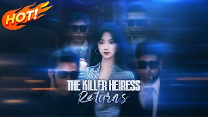 The Killer Heiress Returns #FullMovie