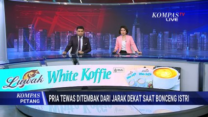CCTV Rekam Detik-Detik Pria Tewas Ditembak dari Jarak Dekat di Ogan Komering Ilir | KOMPAS PETANG