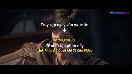 Tử Xuyên Phần 2 Tập 14 Vietsub Thuyết Minh Tiếng Việt