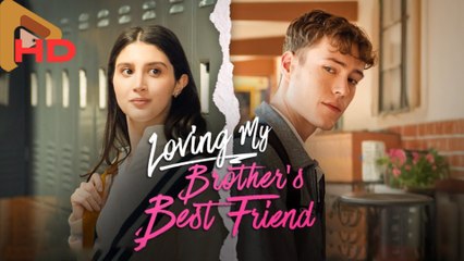 Hot 🔥 Loving My Brother's Best Friend