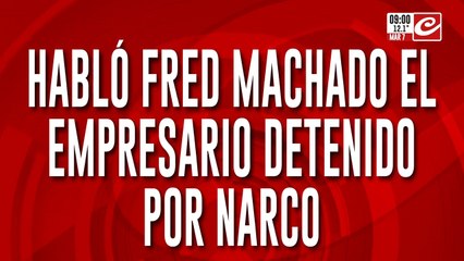 Habló el narco vinculado con José Luis Espert: "Su error fue haberme negado"
