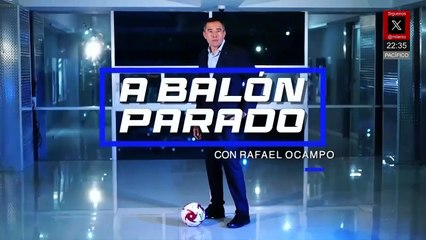 Liga Mx y la jornada 12 en apertura 2025| A balón parado con Rafael Ocampo