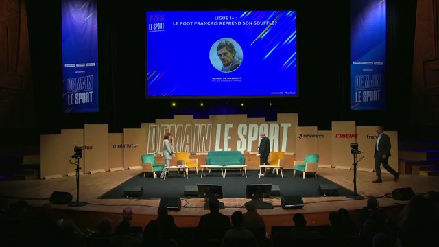 « Ligue 1+ : le foot français reprend son souffle ? », avec Nicolas de Tavernost - Demain Le Sport