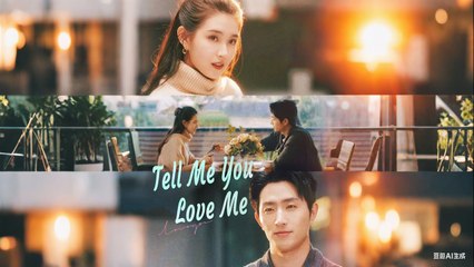 Tell Me You Love Me (Kalos)