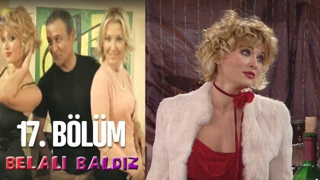 Belalı Baldız 17. Bölüm