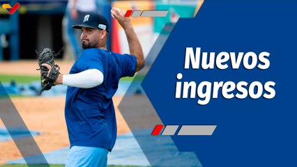 Deportes VTV | Navegantes del Magallanes cuenta con nuevos ingresos de lujo