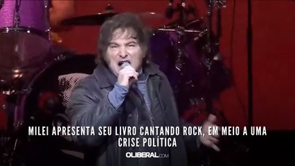 Milei apresenta seu livro cantando rock, em meio a uma crise política