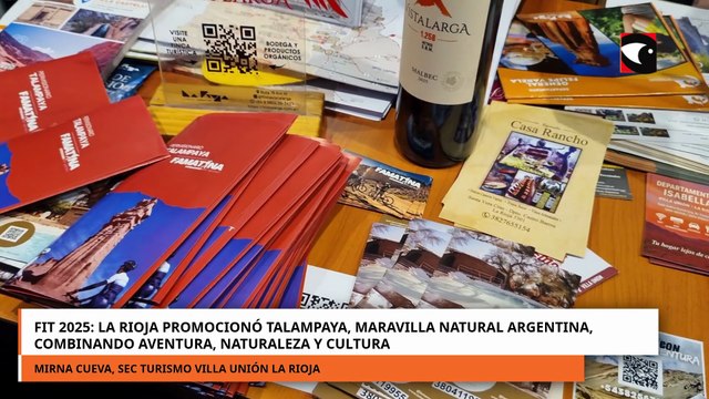 FIT 2025 La Rioja promocionó Talampaya maravilla natural Argentina