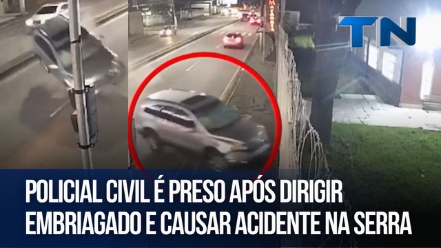 Policial civil é preso após dirigir embriagado e causar acidente na Serra