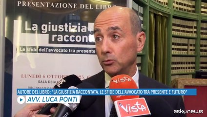 "La Giustizia Raccontata": le sfide dell'avvocato