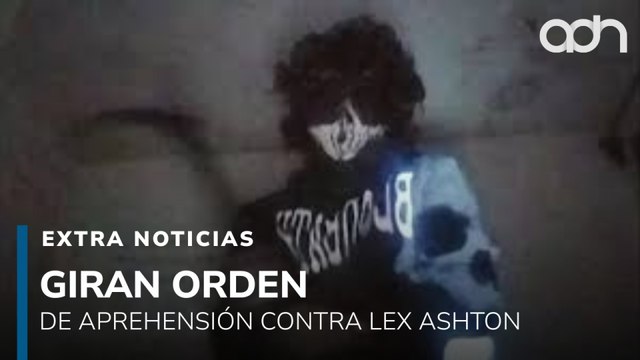 Giran orden de aprehensión contra de Lex Ashton, estudiante agresor del CCH Sur