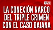 La conexión narco del triple crimen con el caso Daiana