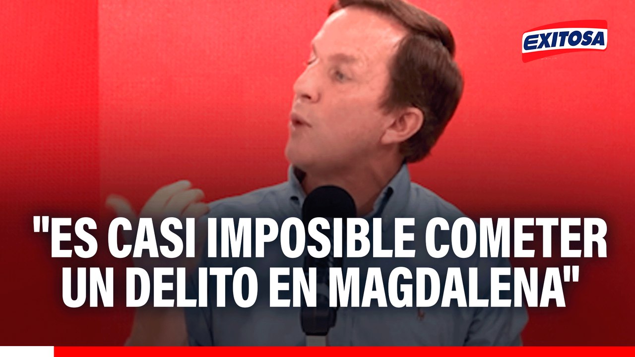 "Es casi imposible cometer un delito en Magdalena", señala alcalde Francis Allison
