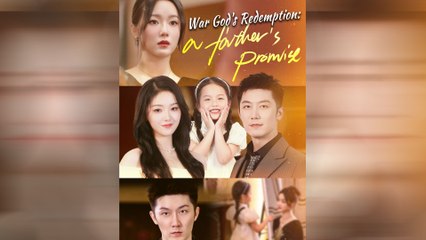 War God's Redemption: A Father's Promise