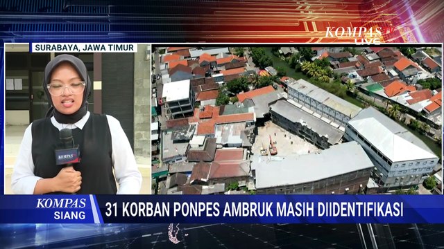 Identifikasi 31 Jenazah Korban Robohnya Ponpes Al-Khoziny Sidoarjo, 14 Sampel DNA Dikirim ke Jakarta