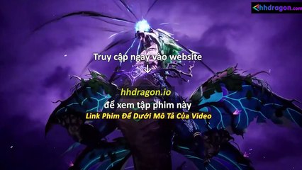 Thần Ấn Vương Toạ Tập 181 Vietsub Thuyết Minh Tiếng Việt