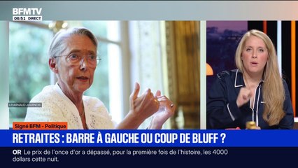Signé BFM - Retraites: barre à gauche ou coup de bluff?