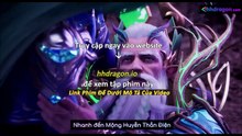 Thần Ấn Vương Toạ Tập 180 Vietsub Thuyết Minh Tiếng Việt