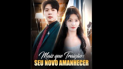 Mais que Traição Seu Novo Amanhecer