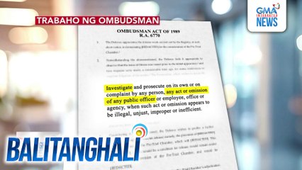 Trabaho ng Ombudsman | Balitanghali